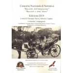 Concorso Nazionale di Narrativa – Racconti dell’Emigrazione – Racconti a tema libero”, a cura di Giuseppe Barra, Antonio Capano, Amedea Lampugnani